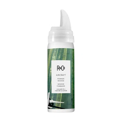 R + Co Aircraft Pomade Mousse