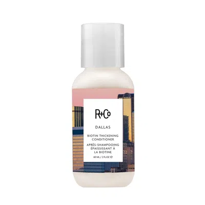 R + Co Dallas Biotin Thickening Conditioner In Transparent