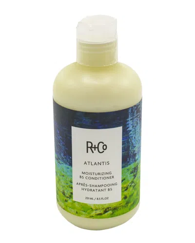 R + Co R+co Unisex 8.5oz Atlantis Moisturizing B5 Conditioner In Transparent
