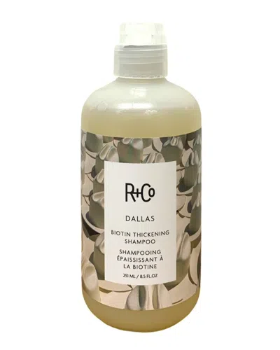 R + Co R+co Unisex 8.5oz Dallas Biotin Thickening Shampoo In Transparent