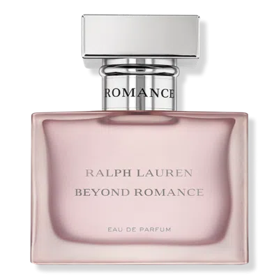 Ralph Lauren Beyond Romance Eau De Parfum - 1.7 oz