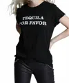 Recycled Karma Tequila Por Favor Tee In Black In Black
