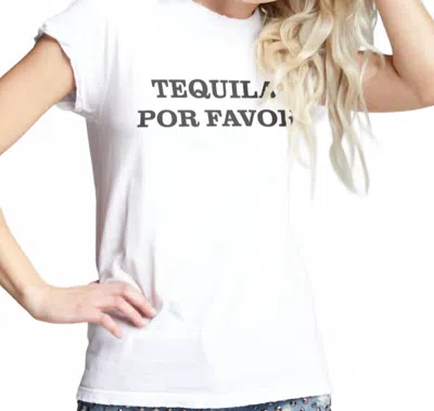 Recycled Karma Tequila Por Favor Tee In White