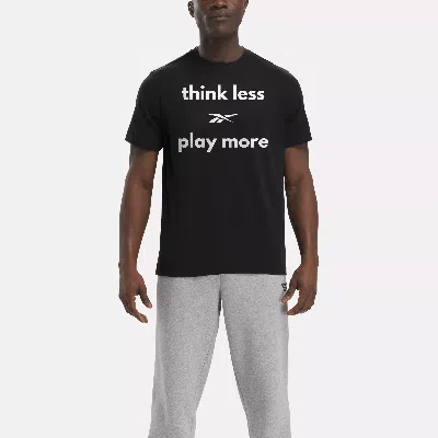 Reebok Unisex Think Less Play More T-shirt In Black/white