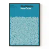 Reign & Hail Blue Monday - New Order - Song Lyric Print - A2 In Blue