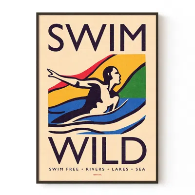 Reign & Hail Swim Wild - Wild Swimming Print - White - A3