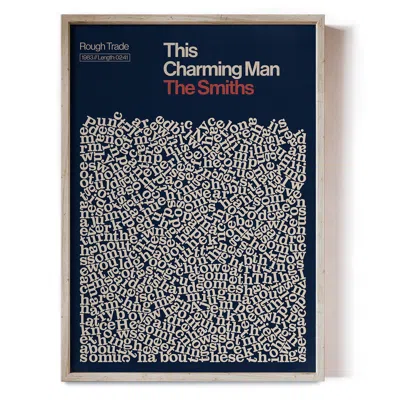Reign & Hail This Charming Man - Song Lyric Print In Blue