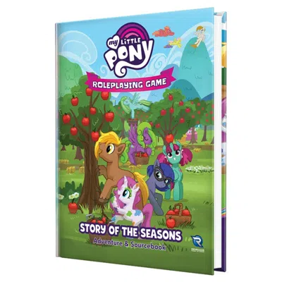 Renegade Game Studios My Little Pony Roleplaying Game Story Of The Seasons Adventure & Sourcebook