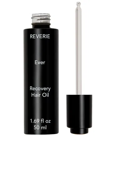 REVERIE EVER RECOVERY OIL