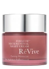 Revive Fermitif Neck Night Cream Moisturizer, Moisturisers, Renewal
