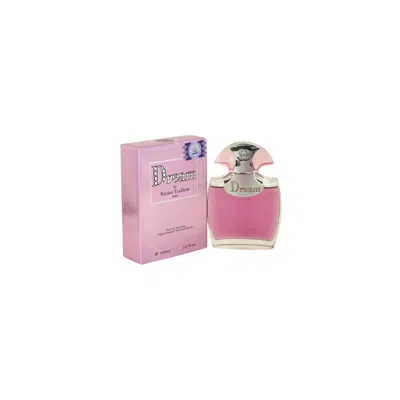 Reyane Tradition Dream For Women Eau De Parfum Spray 3.3 oz
