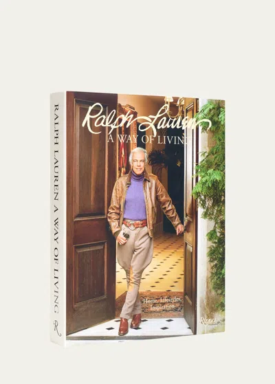 Rizzoli Ralph Lauren: A Way Of Living Book In Multi