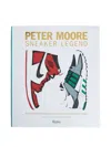 Rizzoli Peter Moore: Sneaker Legend: The Designer Who Revolutionized Nike And Adidas In White