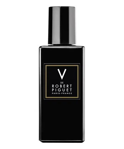 Robert Piguet V Eau De Parfum 100 ml In Size 2.5-3.4 Oz.