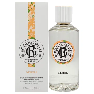 Roger&gallet Wellbeing Fragrant Water Spray - Neroli By Roger & Gallet For Unisex - 3.3 oz Spray In White