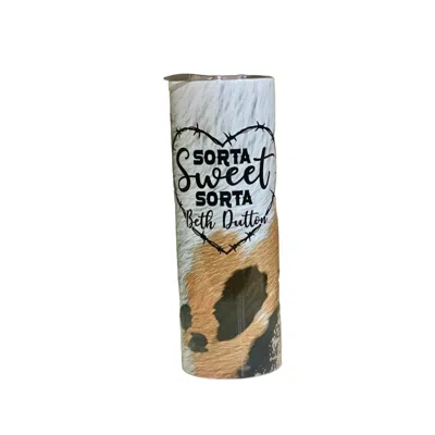 Rowdy Ridge Company Sorta Sweet Sorta Beth Dutton 20 oz Skinny Tumbler In White/brown In Multi