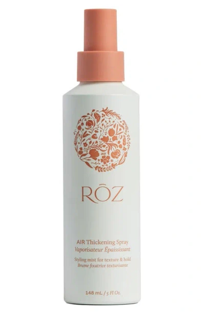 Roz Air Thickening Spray, 5 oz