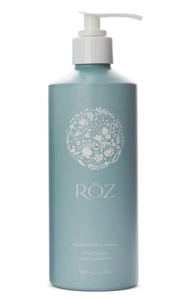 Roz Foundation Conditioner, 10.1 oz In Bottle