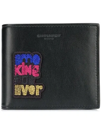 Pre-owned Saint Laurent ‘smoking Forever' Patch Black Leather Bifold Wallet $395.00