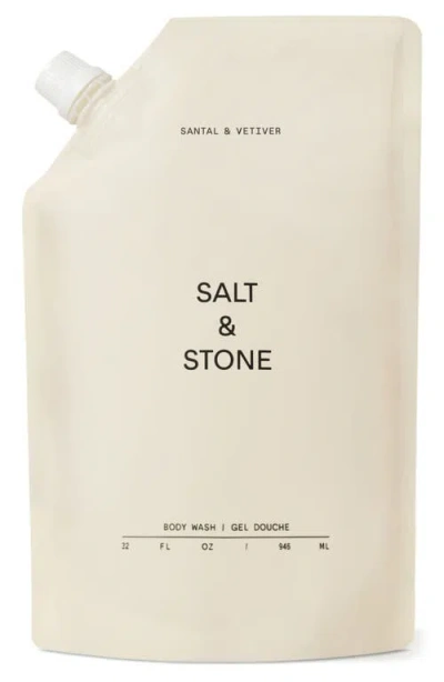 Salt & Stone Santal & Vetiver Refillable Body Wash With Niacinamide + Probiotic 32 oz In No Color