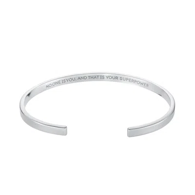 Scream Pretty Women's Silver Oval Bangle With Engraved Message - No One Is You And That Is Your Superpower In White