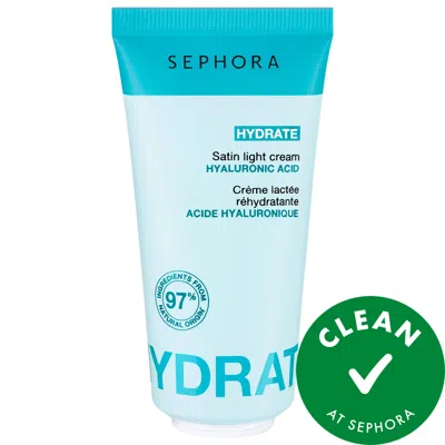Sephora Collection Hydrate - Satin Light Cream With Hyaluronic Acid 1.69 Oz/50 ml