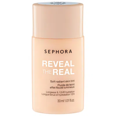 Sephora Collection Reveal The Real 12hr Soft Radiant Skin Tint 110 P 1.01 oz / 30 ml In White