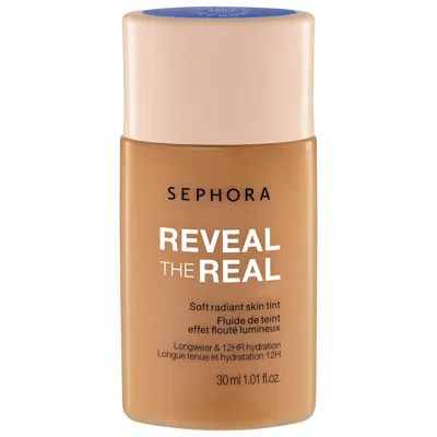 Sephora Collection Reveal The Real 12hr Soft Radiant Skin Tint 260 Y 1.01 oz / 30 ml In Brown