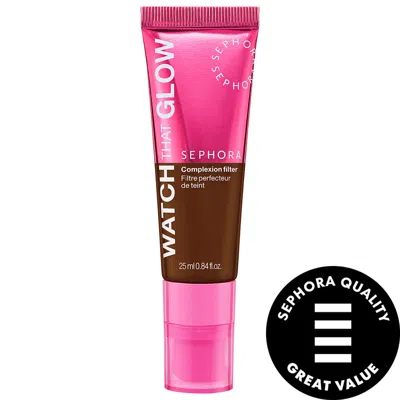 Sephora Collection Watch That Glow Complexion Filter Deep 10 0.84 Oz/25 ml