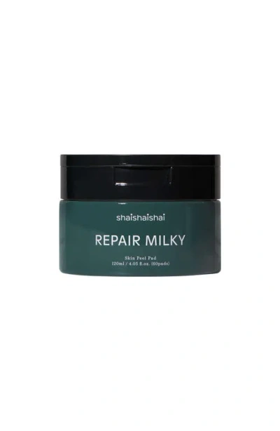 Shaishaishai Repair Milky Skin Peel Pad