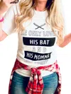 She Shed He Only Loves His Bat And His Momma Tee In White In White