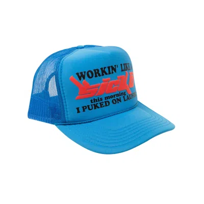 Sicko Blue Working Like A  Trucker Cap