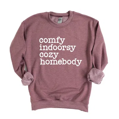 Simply Sage Market Comfy Indoorsy Cozy Homebody - Women's Graphic Sweatshirt In Pink