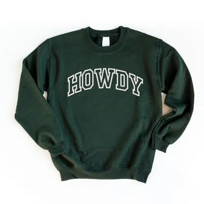 Simply Sage Market Embroidered Howdy Varsity Outline - Women's Graphic Sweatshirt In Green