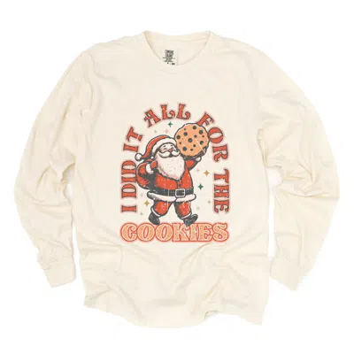 Simply Sage Market I Did It All For The Cookies Santa - Women's Garment Dyed Long Sleeve Graphic T-shirt In Neutral