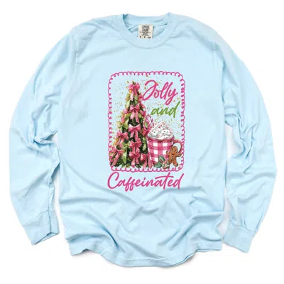 Simply Sage Market Jolly And Caffeinated - Women's Garment Dyed Long Sleeve Graphic T-shirt In Blue