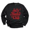 Simply Sage Market Jolly Mom's Club Distressed - Women's Garment Dyed Long Sleeve Graphic T-shirt In Black
