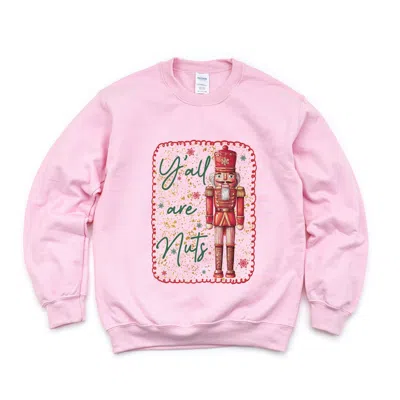 Simply Sage Market Y'all Are Nuts Nutcracker - Women's Graphic Sweatshirt In Pink