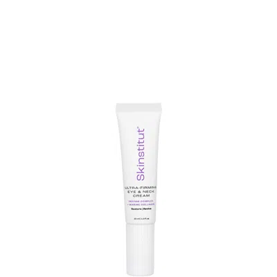 Skinstitut Ultra Firming Eye And Neck Cream 30ml In White