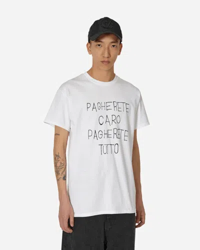 Slam Jam Deemo  Pagherete Caro Pagherete Tutto  T-shirt In White