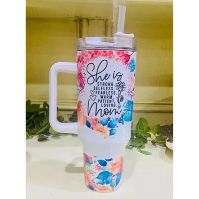 Southern Backroad Tees She Is Strong Floral Mom Tumbler - 40 oz In White