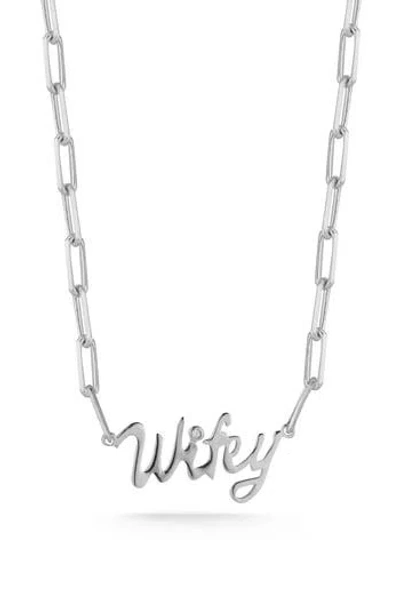 Sphera Milano Wifey Script Necklace In Silver