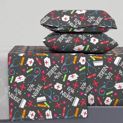 Spoonflower Love A Nurse Charcoal Gray Large Queen Sheet Set