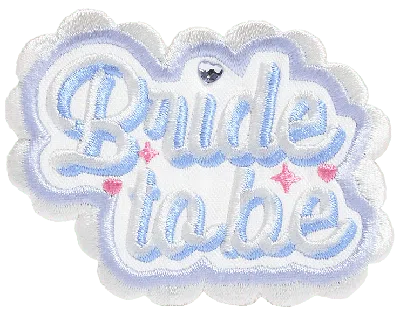 Stoney Clover Lane Bride To Be Patch