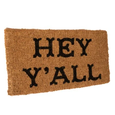 Storied Home Natural Coir "hey Y'all" Doormat In Brown