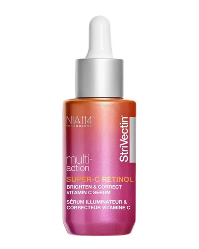 Strivectin Unisex 1oz Super-c Retinol Brighten Correct Vitamin C Serum In Transparent