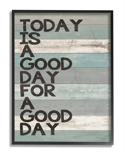 STUPELL STUPELL A GOOD DAY FOR A GOOD DAY