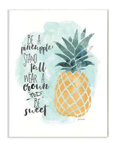 Stupell Be A Pineapple Illustration Typography