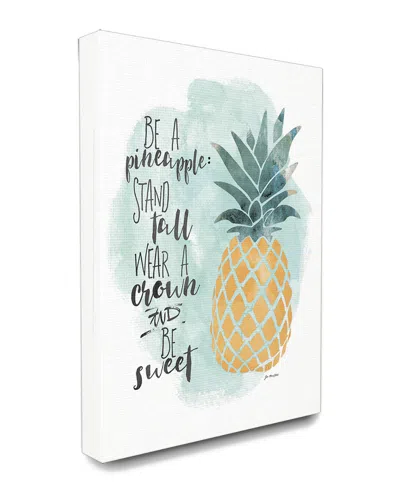 STUPELL STUPELL BE A PINEAPPLE ILLUSTRATION TYPOGRAPHY CANVAS ART