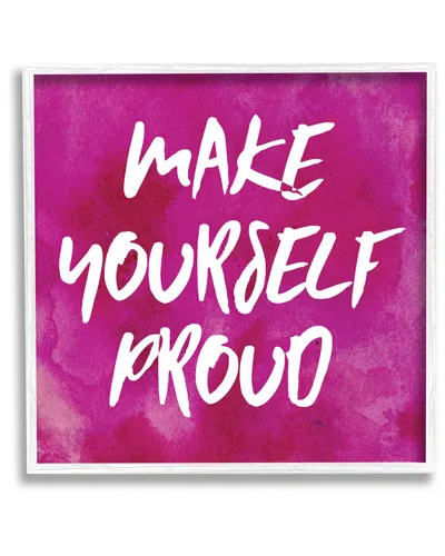 Stupell Bold Make Yourself Proud Phrase Framed Giclee Wall Art By Natalie Sizemore